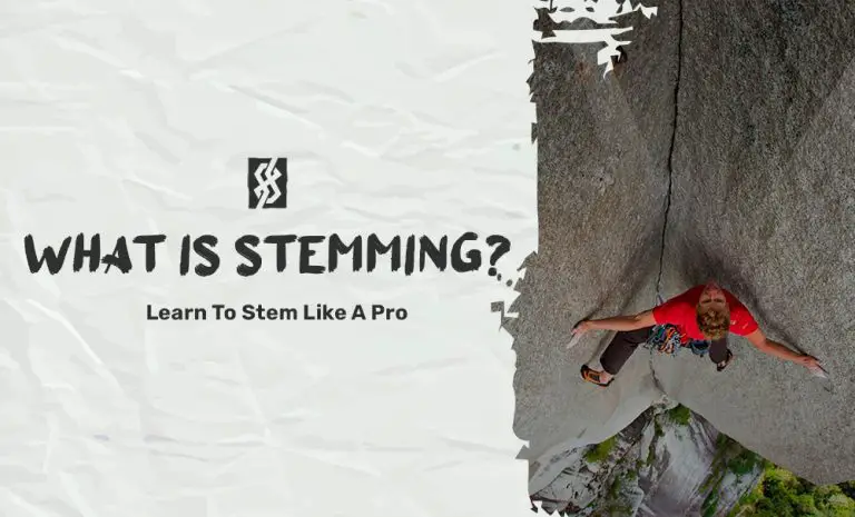What is stemming in climbing