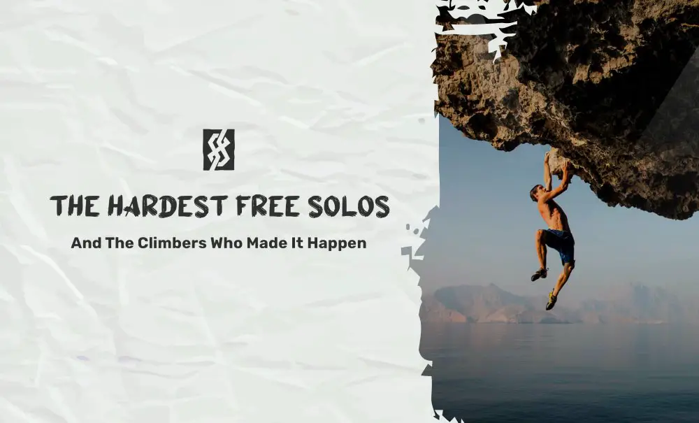 Hardest free solos